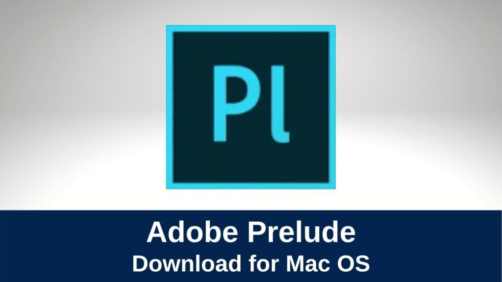 Download Adobe Prelude CC