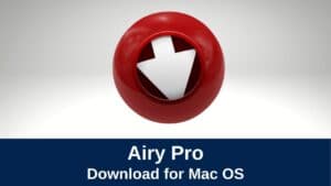 Download Airy Pro for Mac