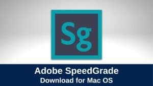 Adobe SpeedGrade-CS6 for Mac