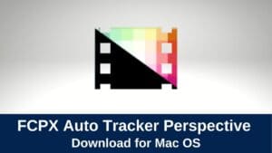 download fcpx auto tracker