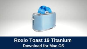 download roxio toast titanium 19