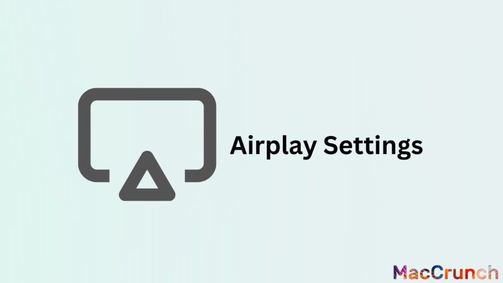 Airplay Settings