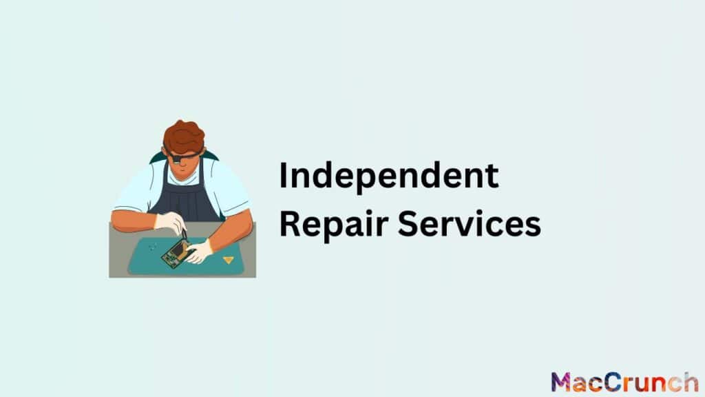 Independent Repair Services