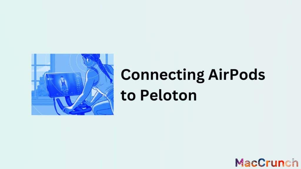 Connecting AirPods to Peloton