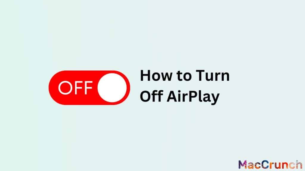 How to Turn Off AirPlay