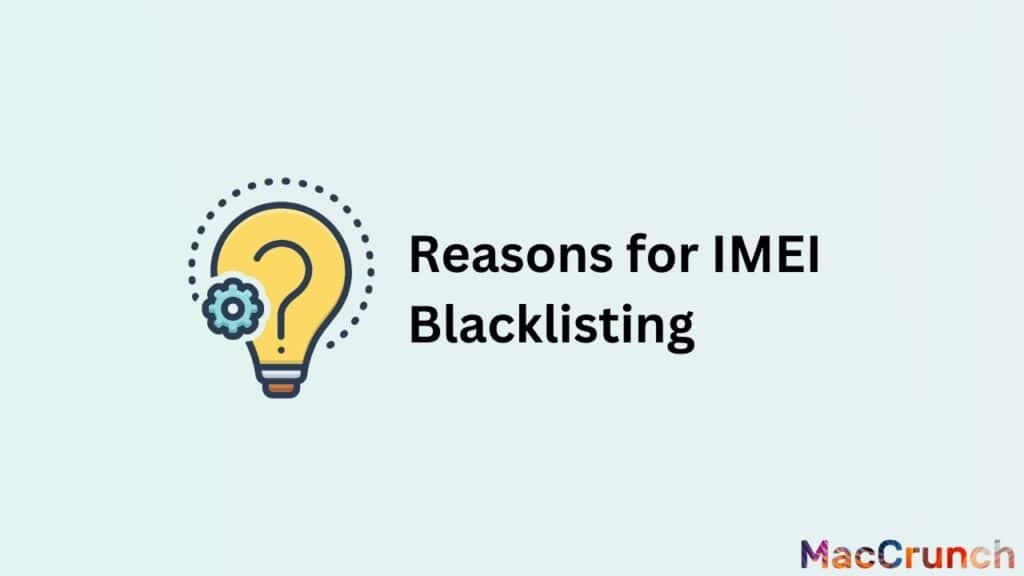 Reasons for IMEI Blacklisting