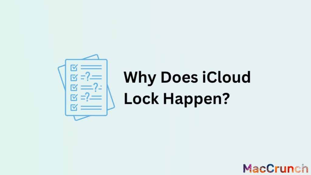 Why Does iCloud Lock Happen