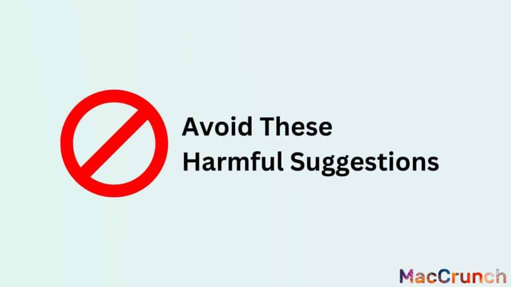 Avoid These  Harmful Suggestions