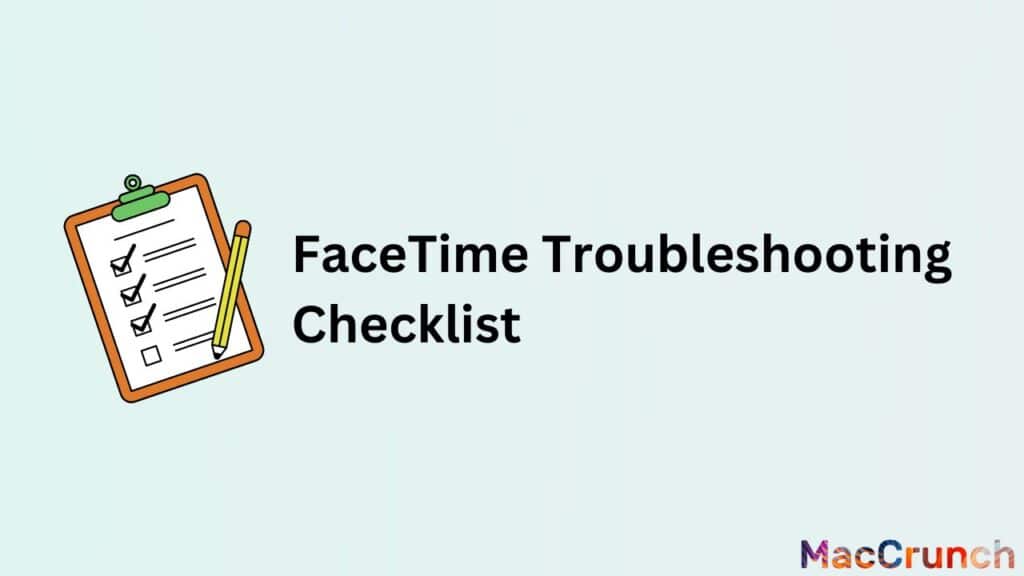 FaceTime Troubleshooting Checklist