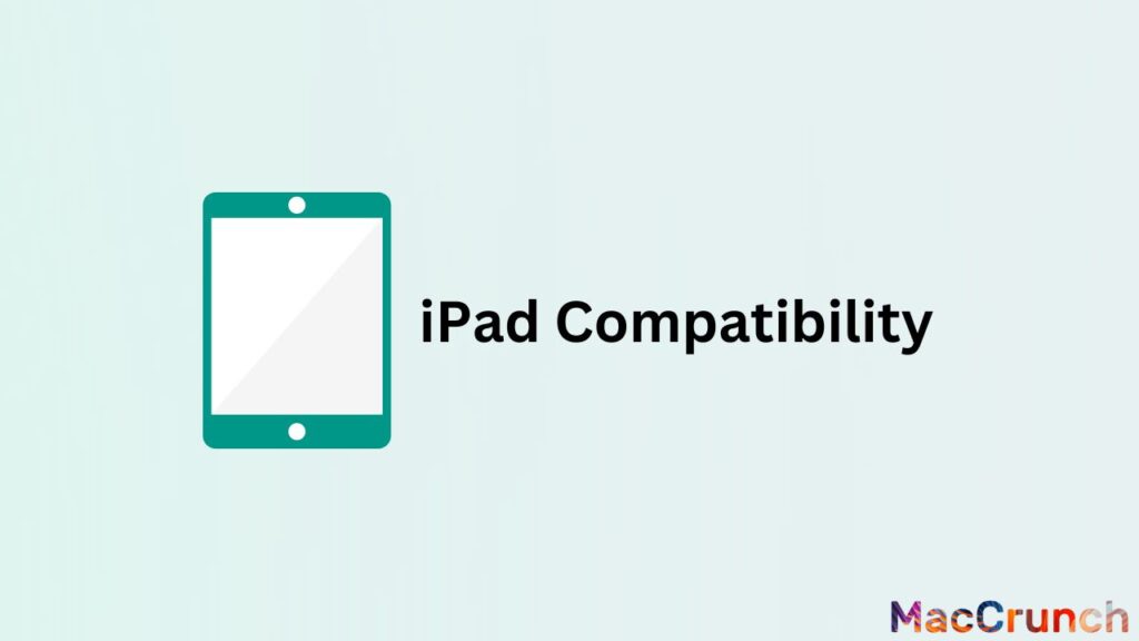 iPad Compatibility